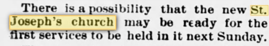 18860809 St Joseph may open soon 9 Aug 1886.jpg